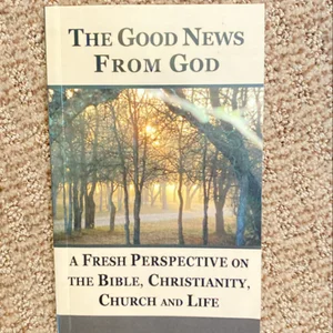 The Good News from God