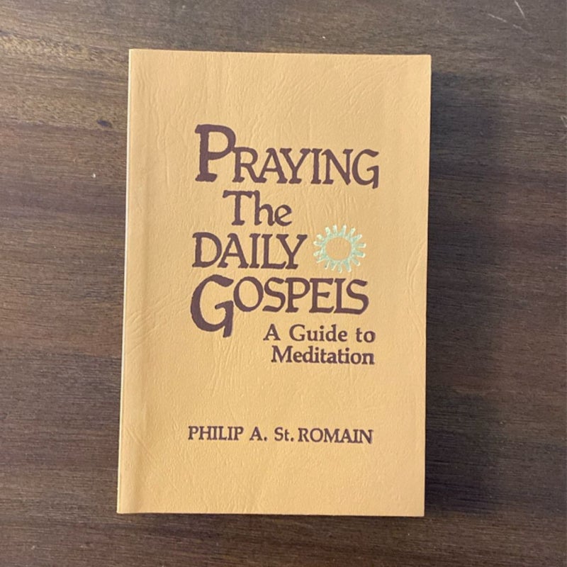 Praying the Daily Gospels (1984)