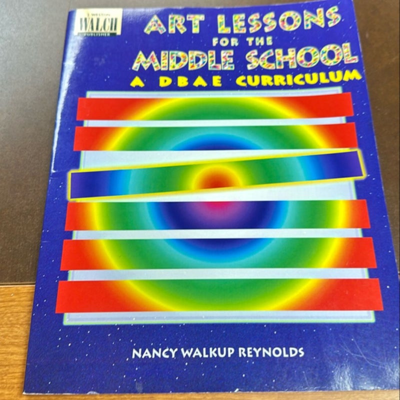 Art Lessons for the Middle School