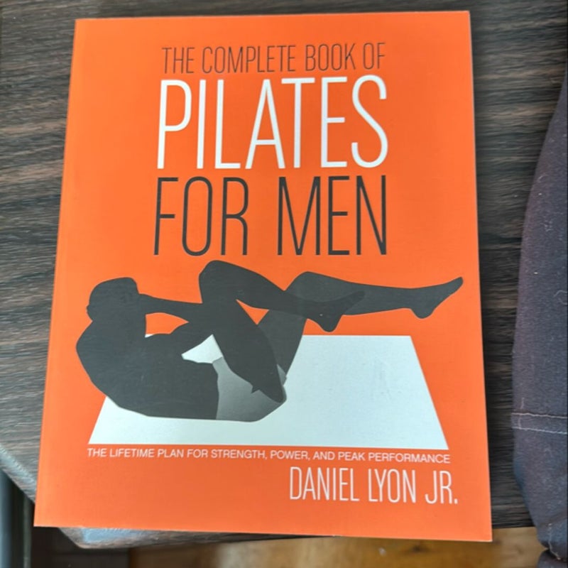 The Complete Book of Pilates for Men