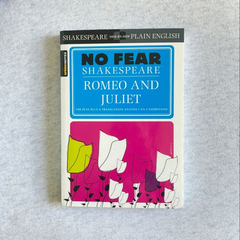Romeo and Juliet (No Fear Shakespeare)