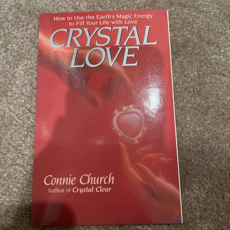 Crystal Love