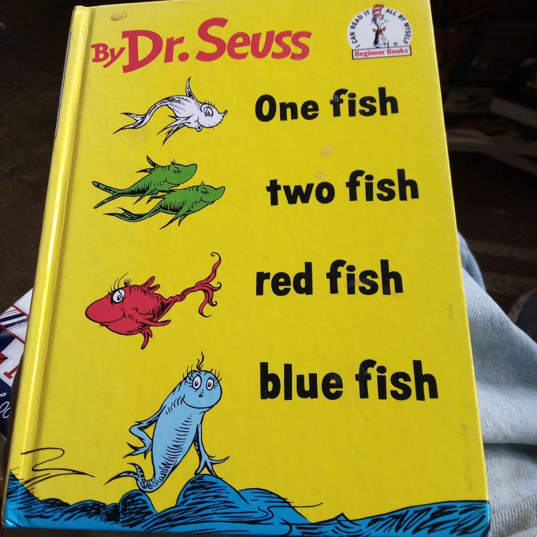 One Fish Two Fish Red Fish Blue Fish