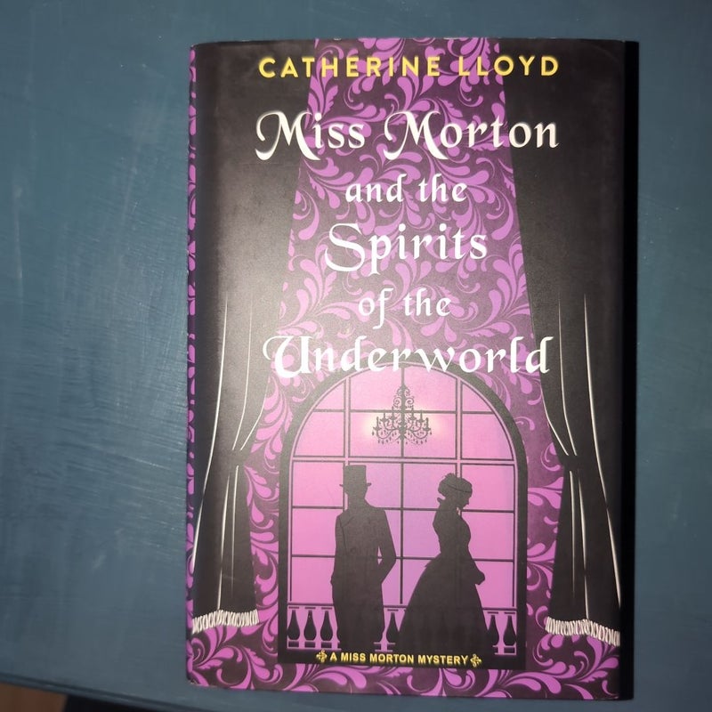 Miss Morton and the Spirits of the Underworld