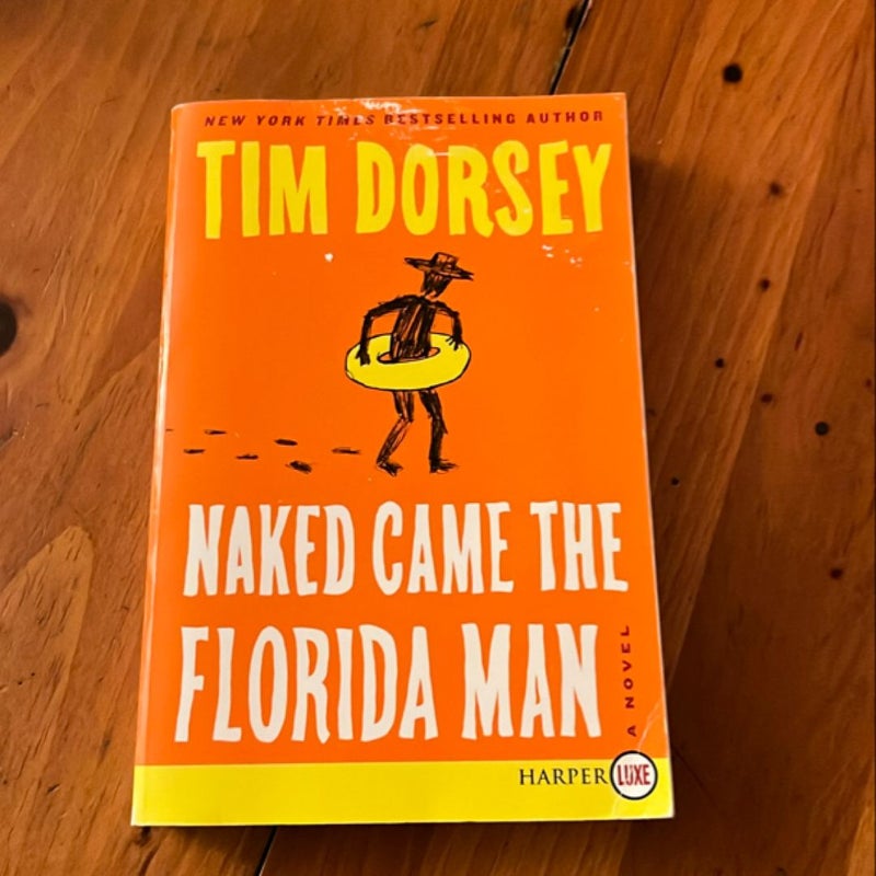 Naked Came the Florida Man