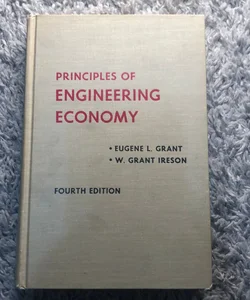 Principals of Engineering Economy 4th ed.
