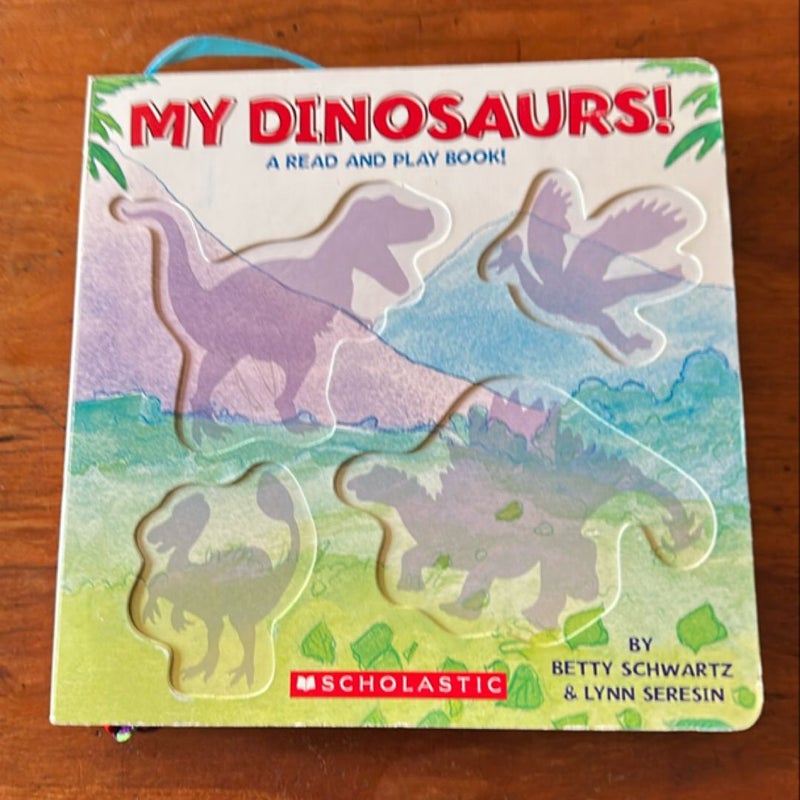 My Dinosaurs!