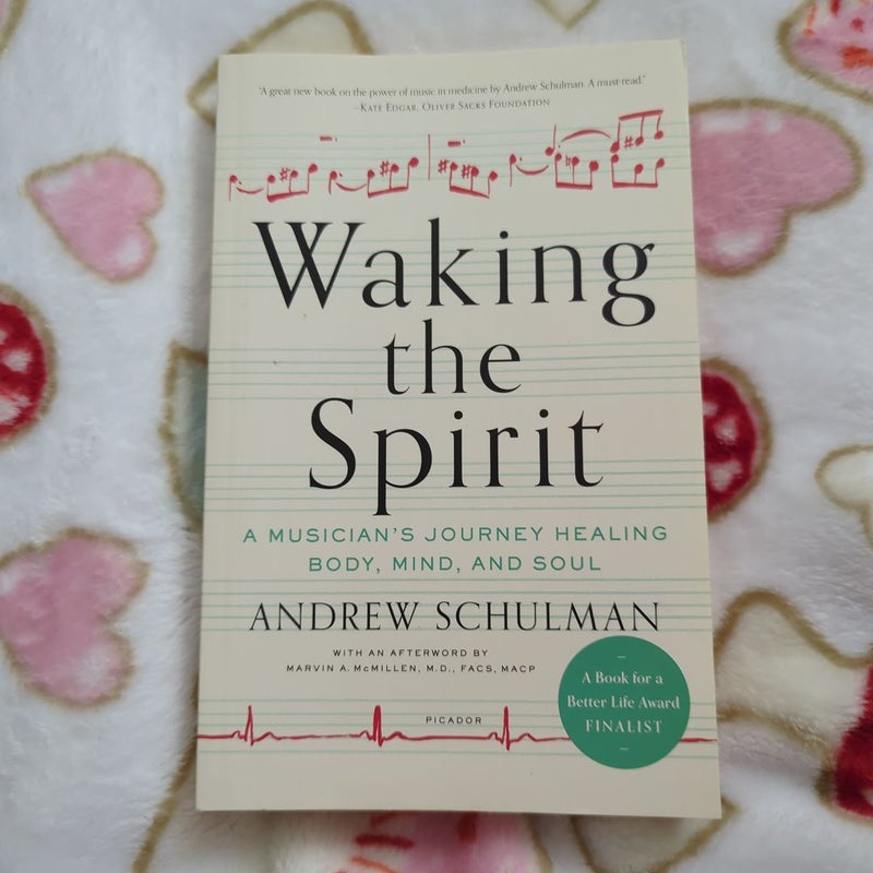 Waking the Spirit