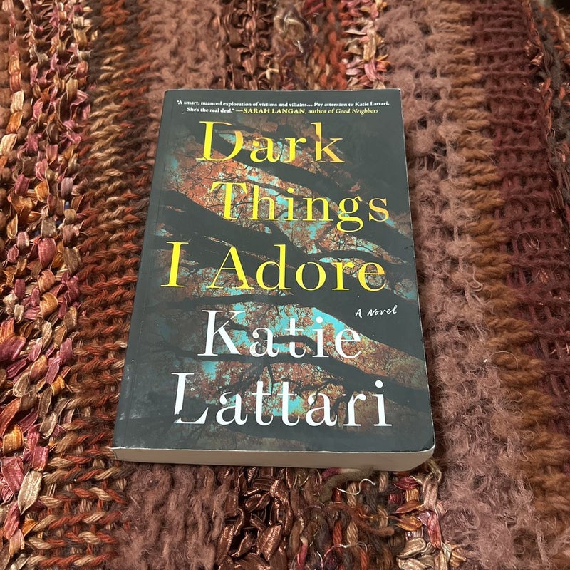 Dark Things I Adore