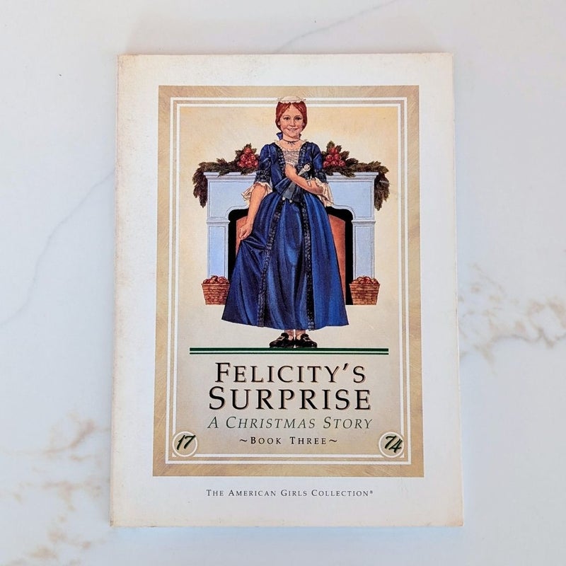 Felicity's Surprise
