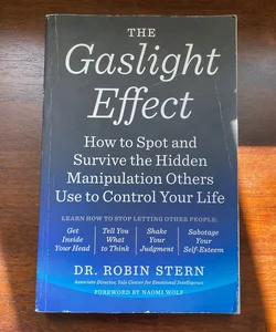 The Gaslight Effect
