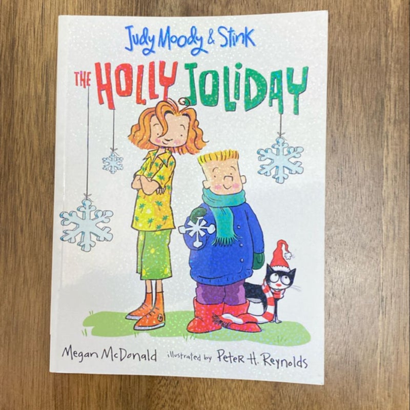 Judy Moody and Stink: the Holly Joliday