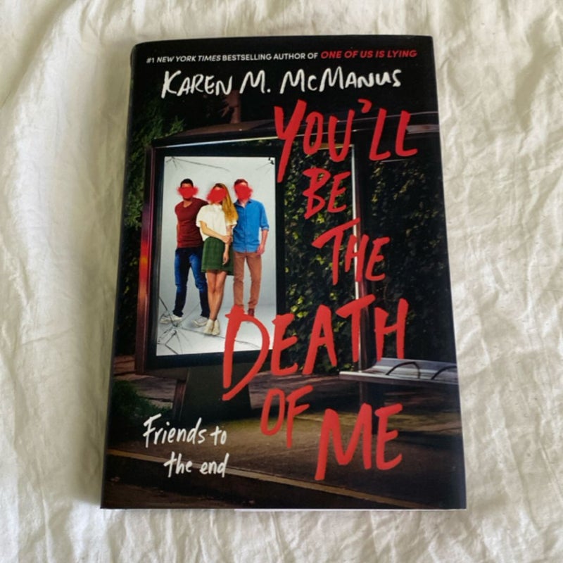 You'll Be the Death of Me