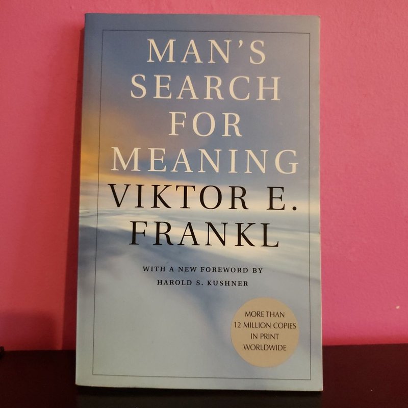 Man's Search for Meaning