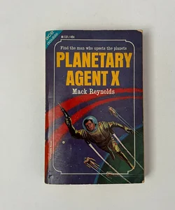 Ace Double: Behold the Stars & Planetary Agent X
