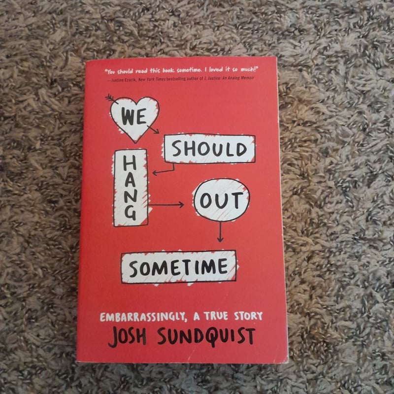 We Should Hang Out Sometime by Josh Sundquist, Paperback | Pangobooks