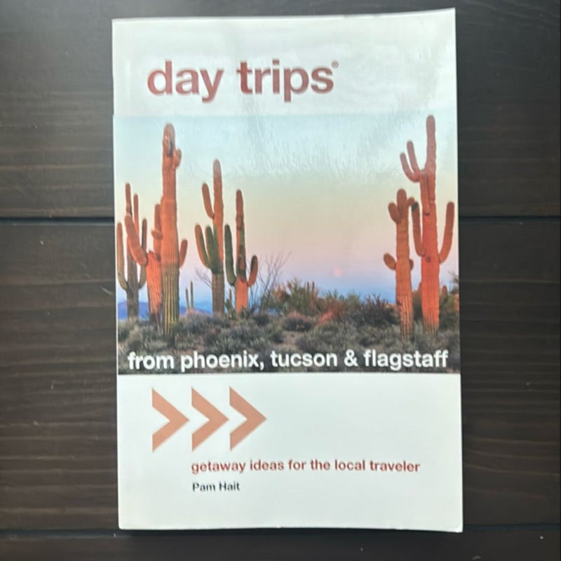 Day Trips from Phoenix Tucson