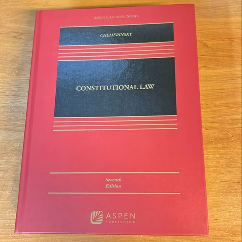 Constitutional Law, Fifth Edition