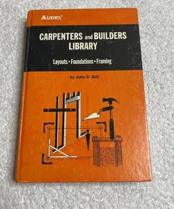 Carpenters and builders library 