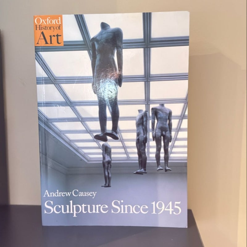 Sculpture Since 1945