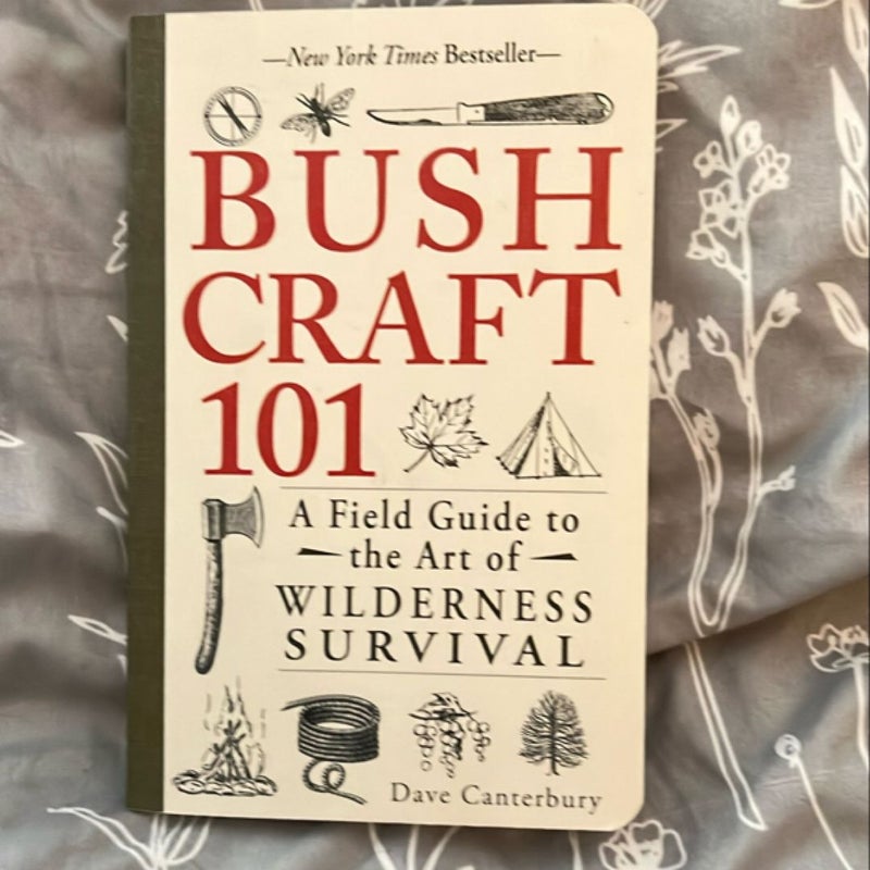 Bushcraft 101