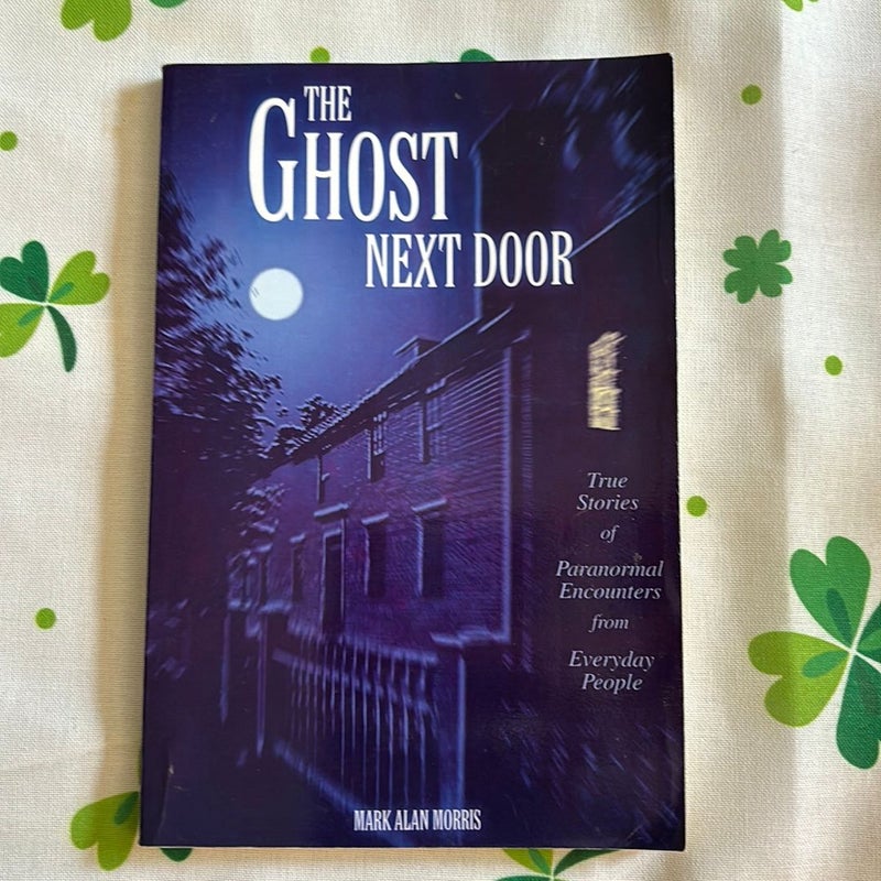 The Ghost Next Door