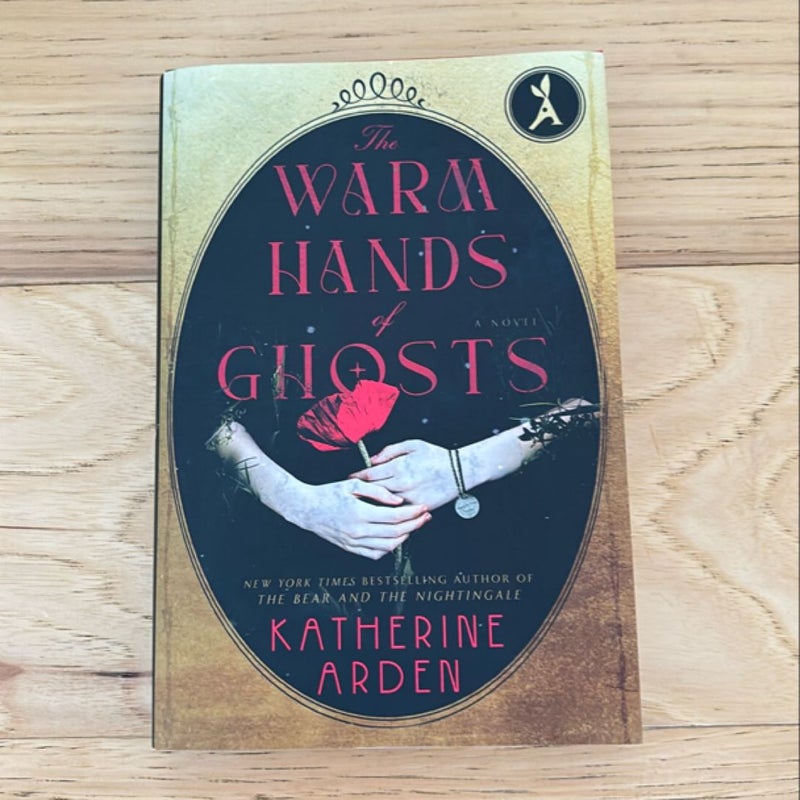 The Warm Hands of Ghosts