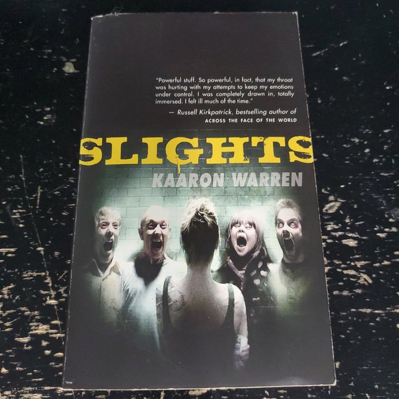 Slights