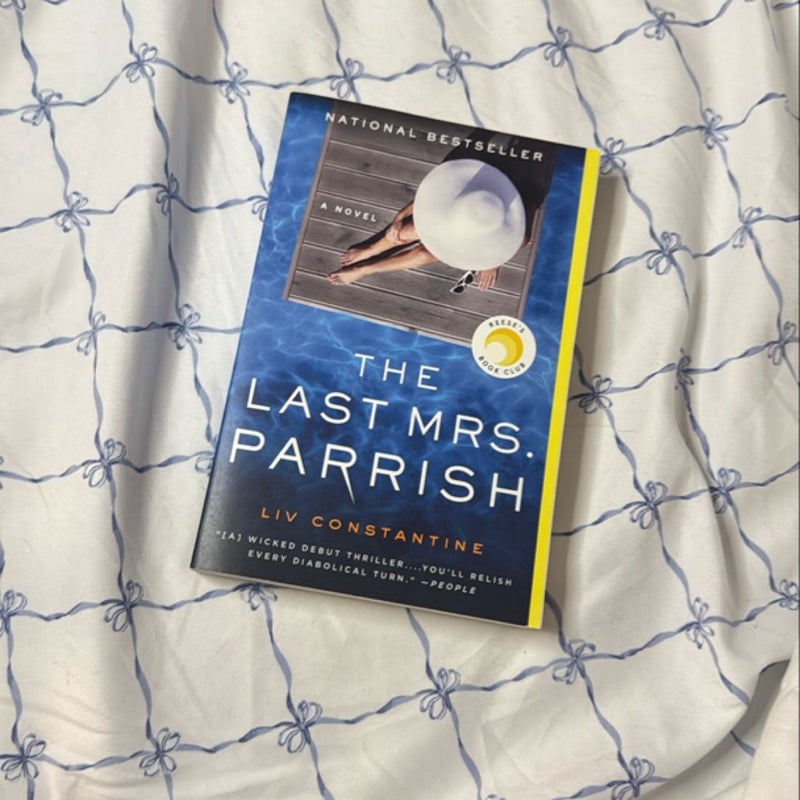 The Last Mrs. Parrish