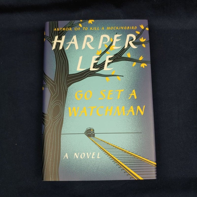 Go Set a Watchman (First ed)