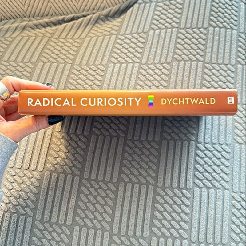 Radical Curiosity