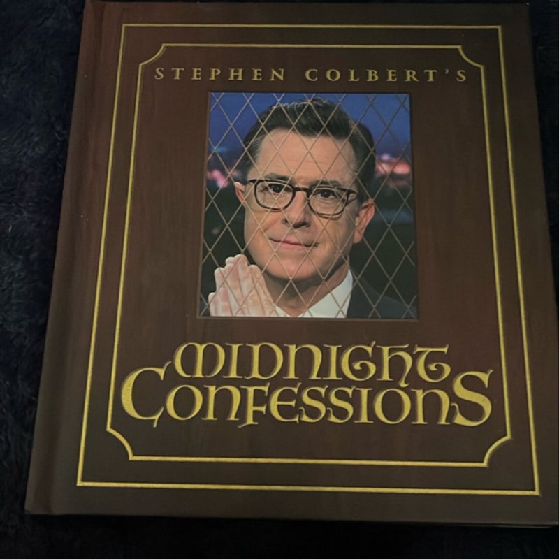 Stephen Colbert's Midnight Confessions