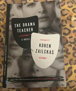 The Drama Teacher - ARC