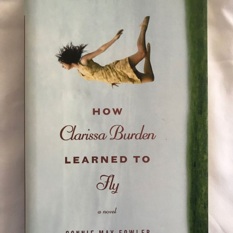 How Clarissa Burden Learned to Fly