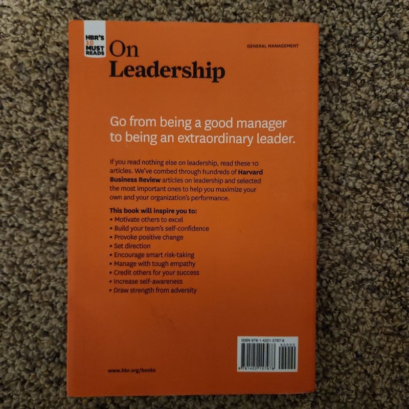 HBR's 10 Must Reads on Leadership (with Featured Article What Makes an Effective Executive, by Peter F. Drucker)