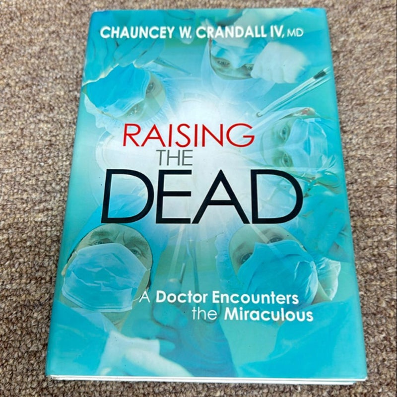 Raising the Dead