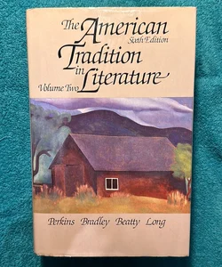 The American Tradition in Literature