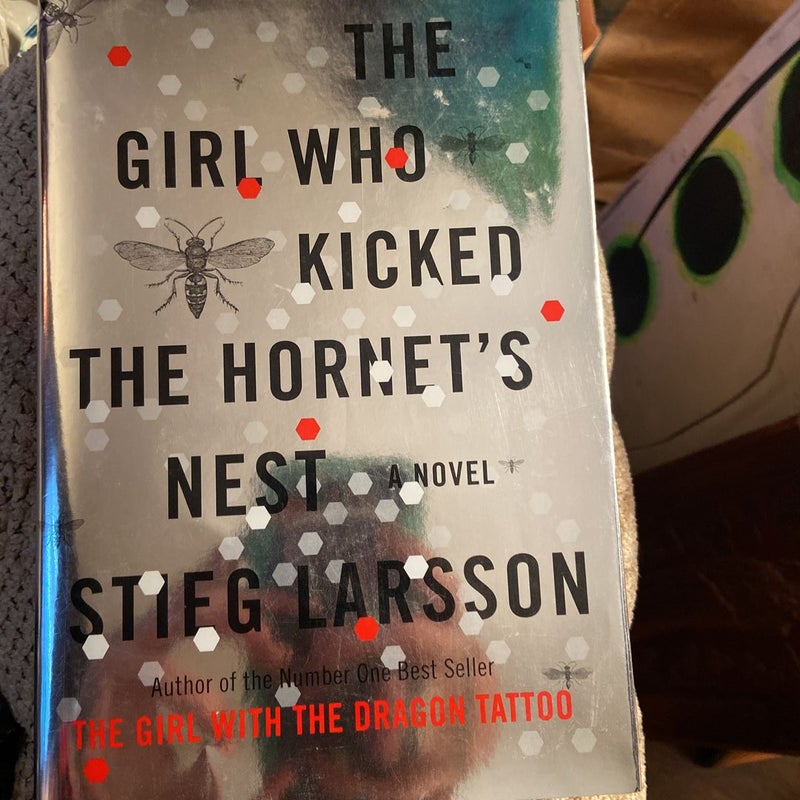 The Girl Who Kicked the Hornet's Nest