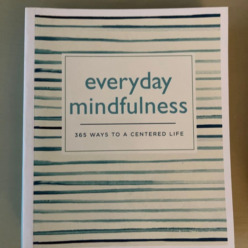 Everyday Mindfulness