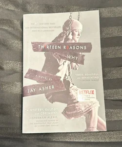 Thirteen Reasons Why