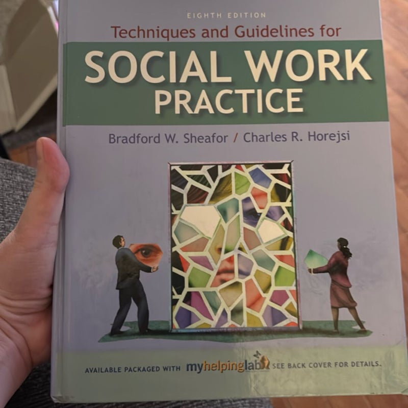 Techniques and Guidelines for Social Work Practice