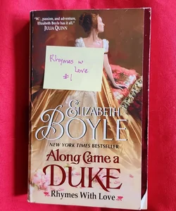 Along Came a Duke / Rhymes with Love #1