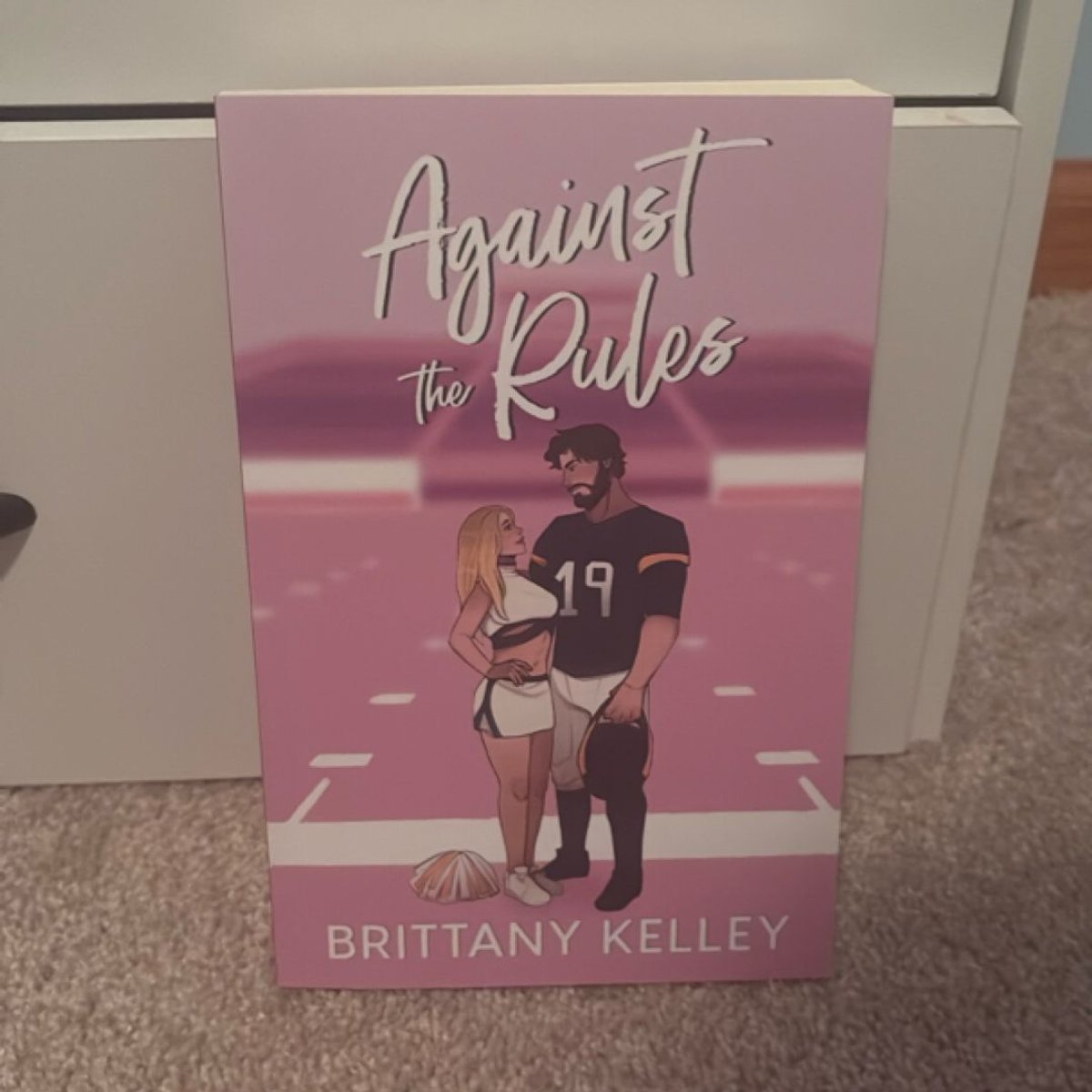 Against the Rules by Brittany Kelley