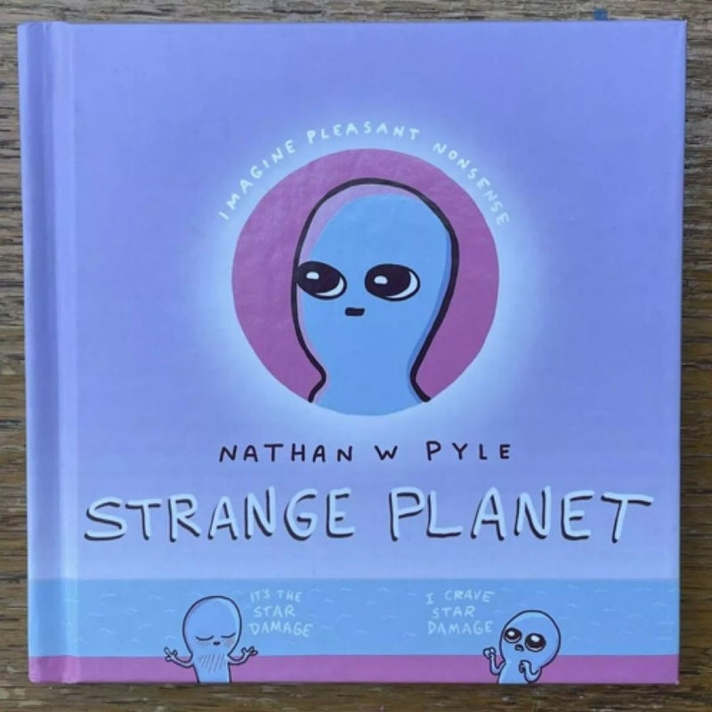 Strange Planet by Nathan W. Pyle (English) Hardcover Book First Edition