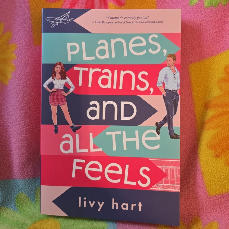 Planes, Trains, and All the Feels