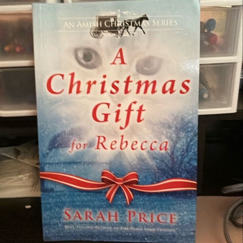 A Christmas Gift for Rebecca