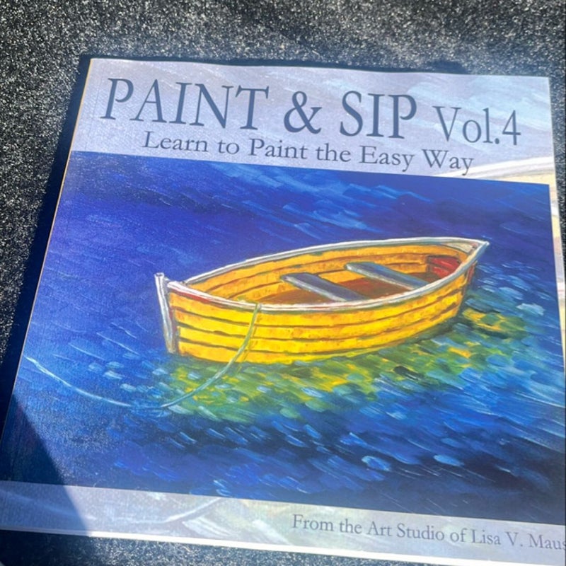 Paint and Sip Vol. 4