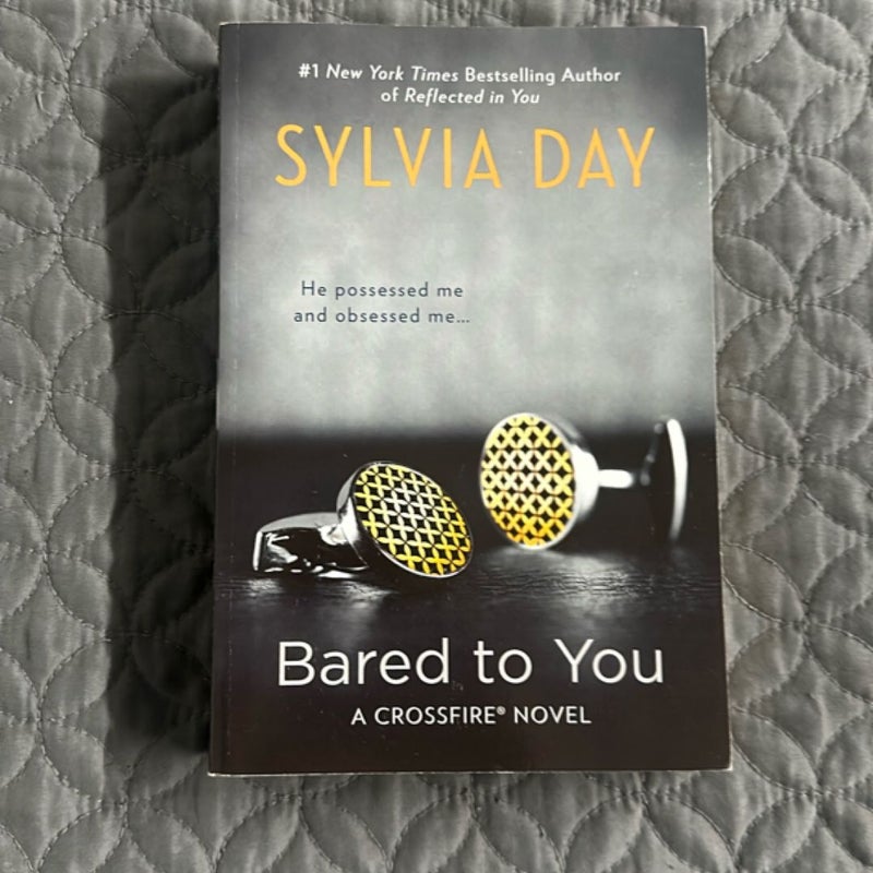 Bared to You