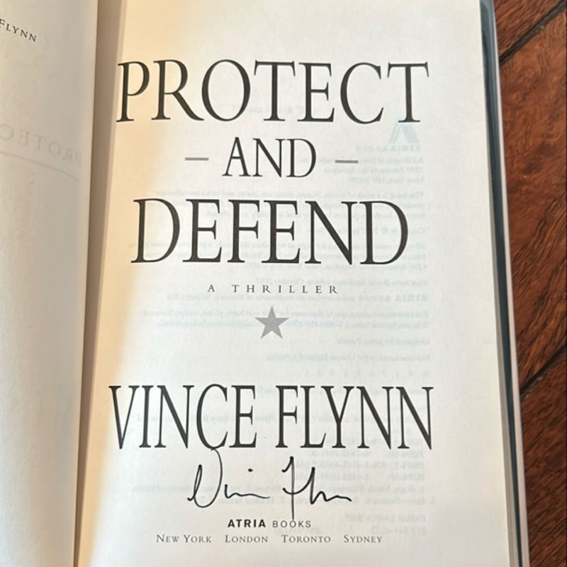 Protect and Defend—signed