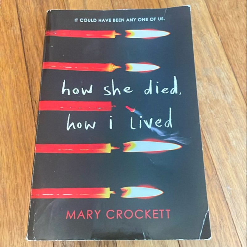 How She Died, How I Lived
